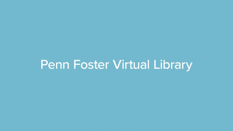 Thumbnail for Penn Foster Virtual Library