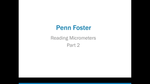 Thumbnail for Reading Micrometers, Part 2