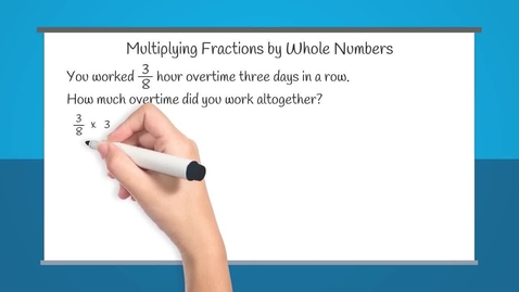 Thumbnail for Multiplying Fractions 2