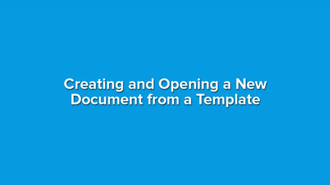 Thumbnail for Creating and Opening Documents
