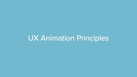 Thumbnail for QZ18C UX Animation Principles
