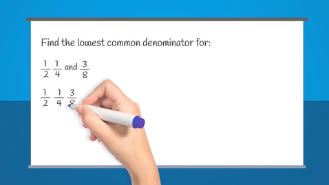 Thumbnail for Unlike Fractions Example 1
