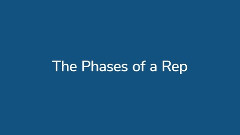 Thumbnail for The Phases of a Rep