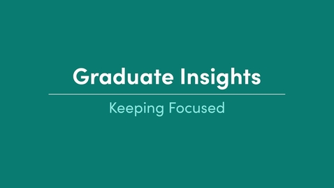Thumbnail for Graduate Insights_Keeping Focused_Maneeka Moody_High School Graduate