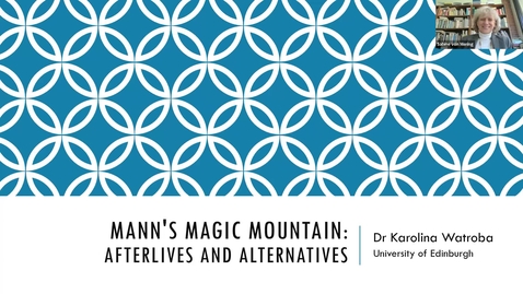 Thumbnail for Mann's Magic Mountain: Afterlives and Alternatives