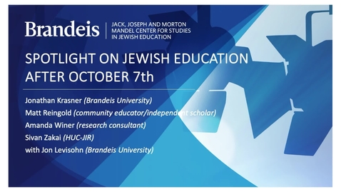 Thumbnail for Spotlight on Jewish Education after October 7th