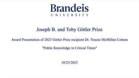 Thumbnail for Gittler Prize Ceremony and Keynote: Dr. Tressie McMillan Cottom