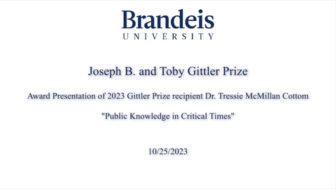 Thumbnail for entry Gittler Prize Ceremony and Keynote: Dr. Tressie McMillan Cottom