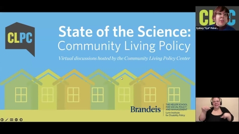 Thumbnail for entry 2023.06.23 State of the Science Webinar 2:  Community Living Research: What Do We Know and What Do We Need to Learn?