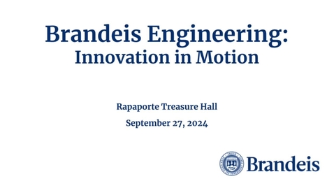 Thumbnail for Brandeis Engineering: Innovation in Motion