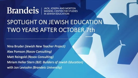 Thumbnail for Spotlight on Jewish Education