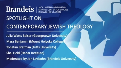 Thumbnail for Spotlight on Contemporary Jewish Theology