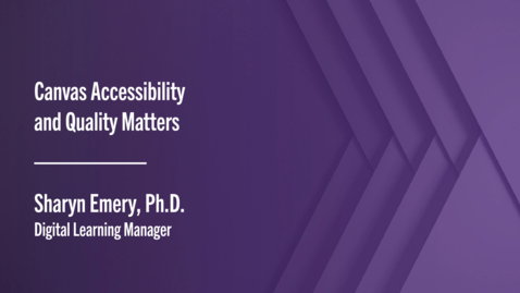 Thumbnail for Canvas Accessibility and Quality Matters