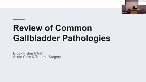 Thumbnail for Gallbladder Pathology - Brook Fisher, PA