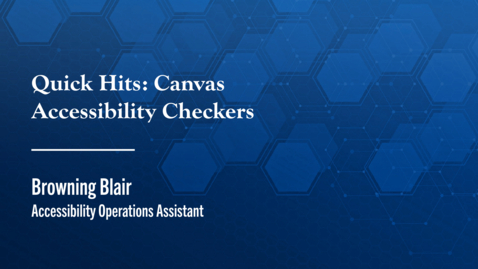 Thumbnail for Quick Hits: Canvas Accessibility Checkers
