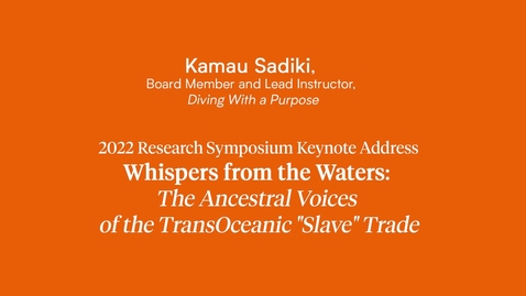 Thumbnail for 2022 Research Symposium Keynote Address