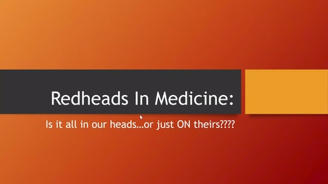 Thumbnail for Redheads and Anesthesia - Lauren Mitchell, CRNA