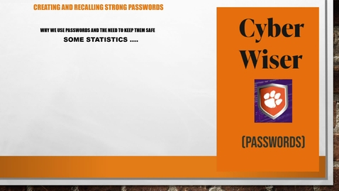 Thumbnail for entry Cyber Wiser Bytes - Creating and Recalling Strong Passwords