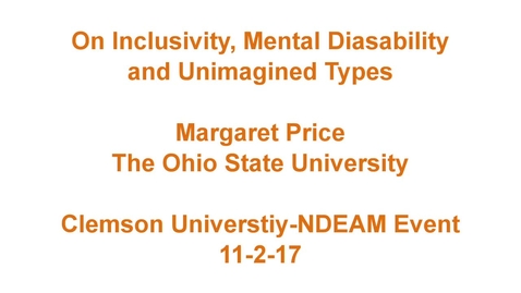 Thumbnail for 2017 - KEYNOTE: Psychological Disability in Academia by Margaret Price