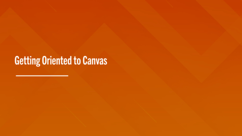 Thumbnail for Getting Oriented to Canvas