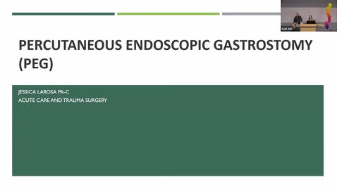 Thumbnail for Percutanecous Endoscopic Gastrostomy - Jessica Larosa, PA