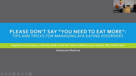 Thumbnail for Eating Disorders in the Adolescent Population - Stephanie Kruczkiewicz, NP