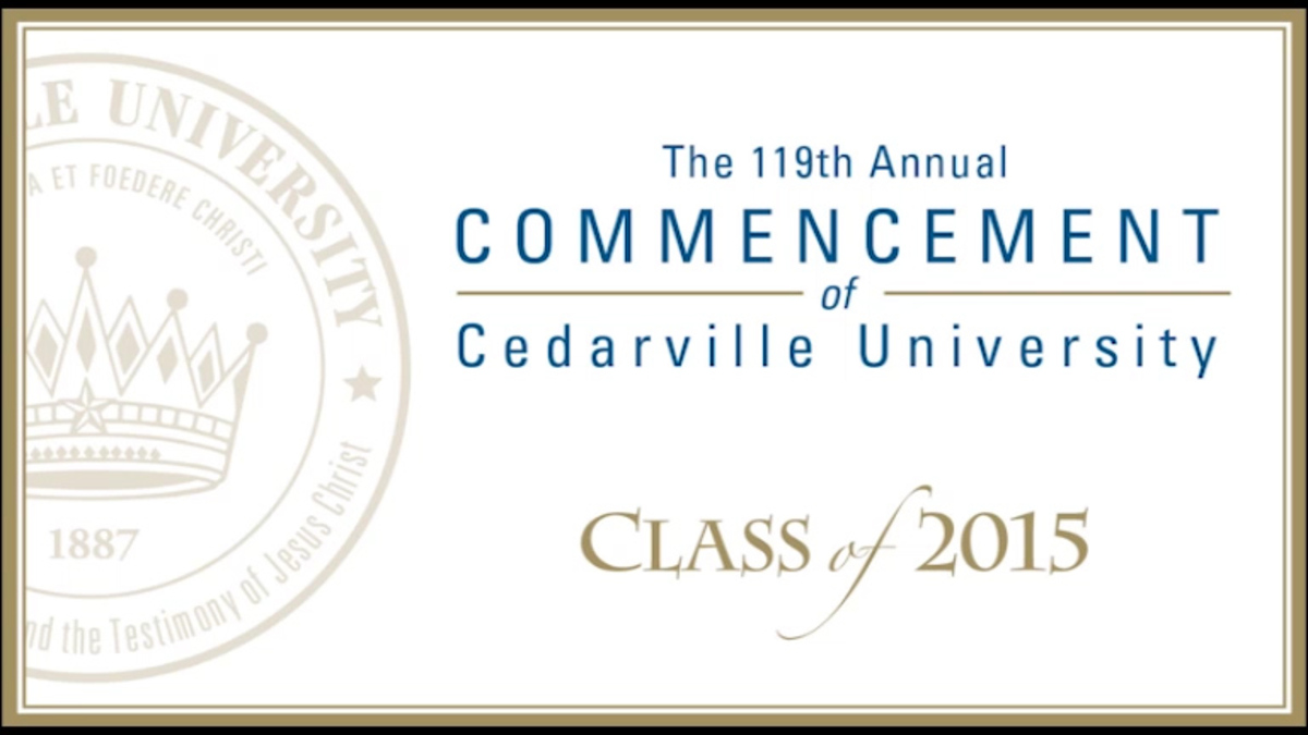 The 119th Commencement of Cedarville University
