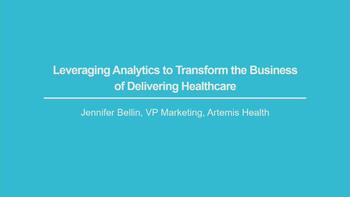 View thumbnail for Business Analytics Transformation of Healthcare - Jennifer Bellin