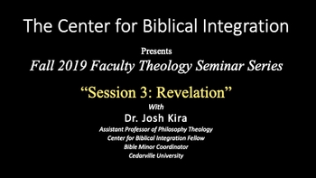 View thumbnail for Theology Seminar Session 3: Revelation