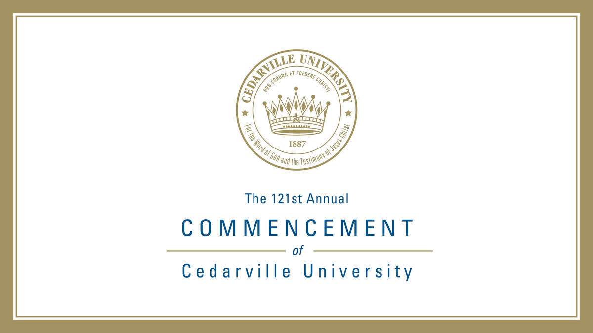 The 121st Commencement of Cedarville University