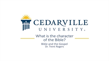 View thumbnail for What is the character of the Bible?