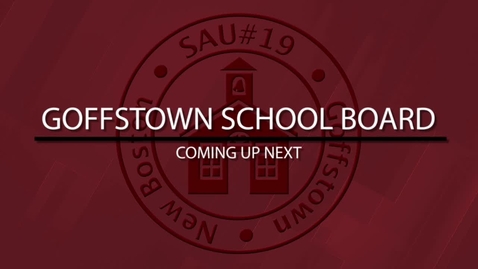 Thumbnail for Goffstown School Board - December 1, 2025