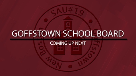 Thumbnail for Goffstown School Board - April 20, 2026