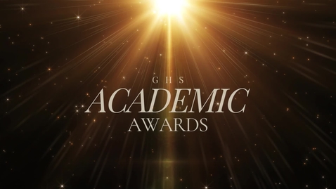 Thumbnail for GHS Academic Awards - May 29, 2025
