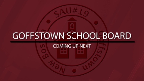 Thumbnail for Goffstown School Board - October 20, 2025
