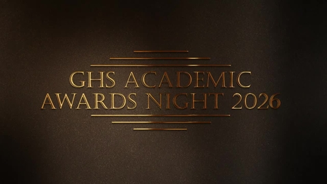 Thumbnail for GHS Academic Awards Night - May 28, 2026