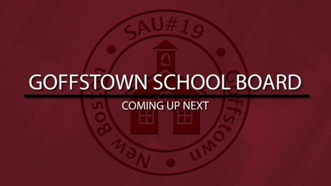 Thumbnail for Goffstown School Board - October 8, 2025