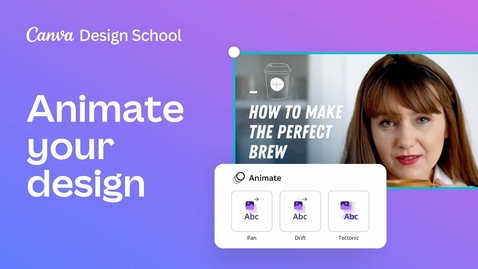 Thumbnail for Animating Your Design in Canva Videos