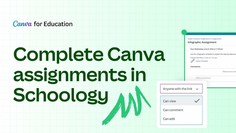 Thumbnail for Complete Canva Assignments in Schoology: Canva for Students