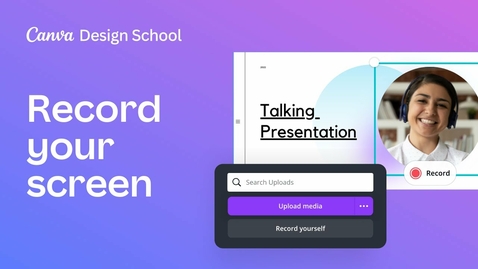 Thumbnail for How-to Record Your Screen in Canva