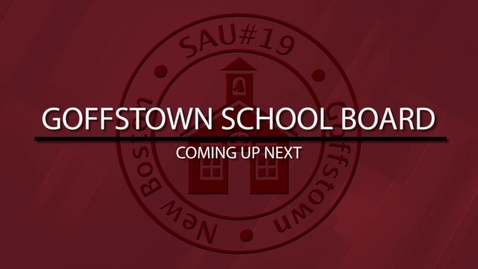 Thumbnail for Goffstown School Board - September 8, 2025