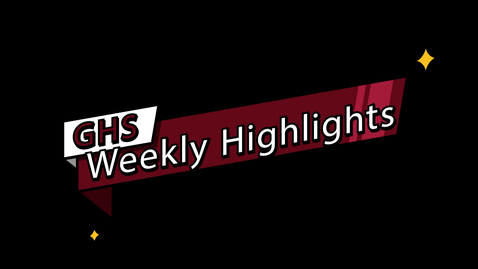 Thumbnail for entry GHS Weekly Highlights - September 4, 2023 to September 10, 2023