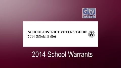 Thumbnail for 2014  Voter's Guide - School Warrant Articles