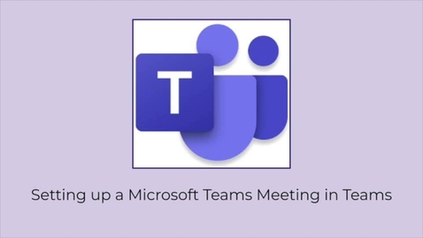 Thumbnail for entry Teams Meeting-Teams App Scheduling