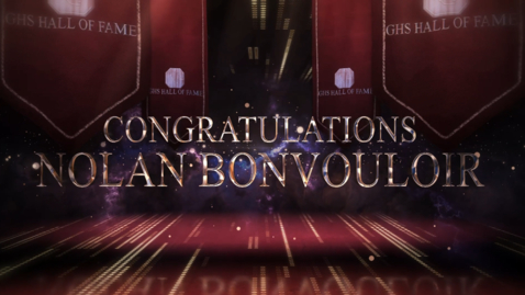 Thumbnail for Hall of Fame 2025 - Nolan Bonvouloir