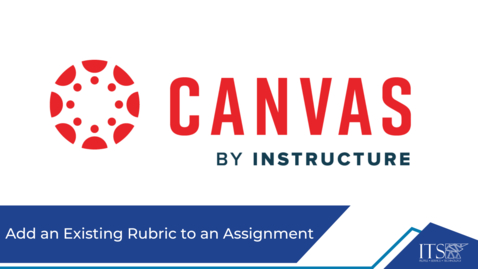 Thumbnail for How to Add an Existing Rubric to an Assignment