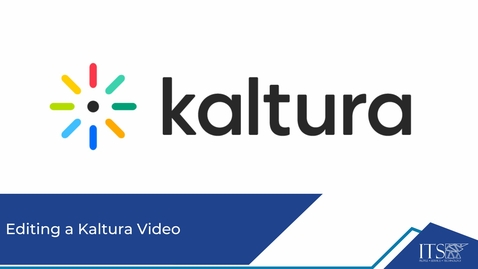 Thumbnail for Editing a Kaltura Video