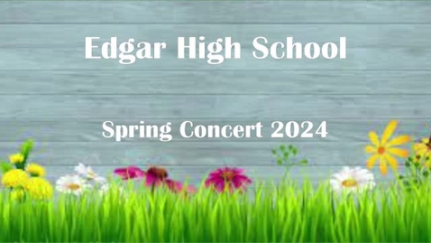 Thumbnail for entry High School Spring Concert 2024