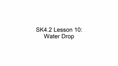 Thumbnail for entry SK4.2 L10 Water Drop