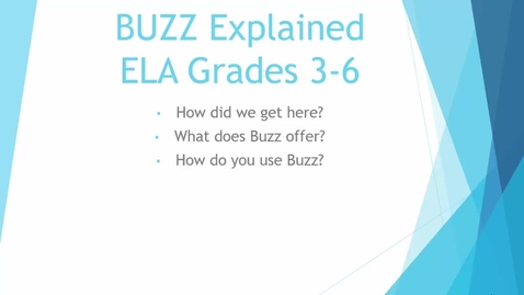 Thumbnail for Buzz Explained: ELA 3-6 OHM Curriculum